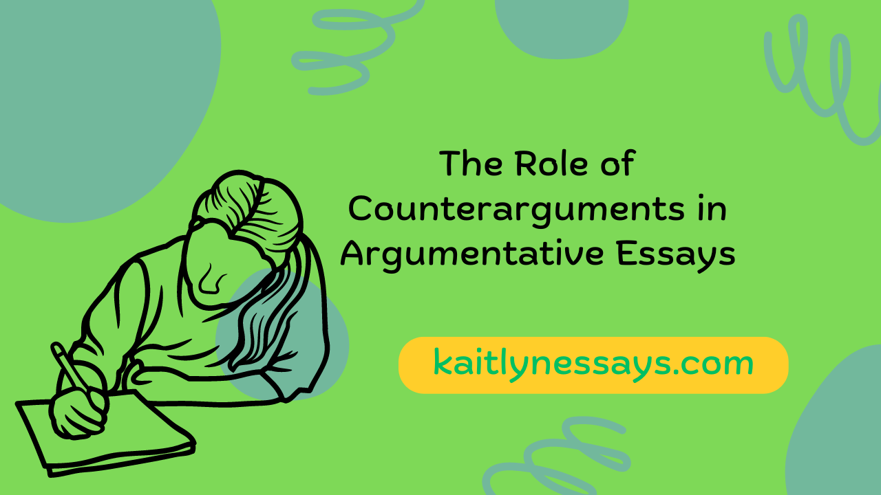 Understanding the Role of Counterarguments in Argumentative Essays ...
