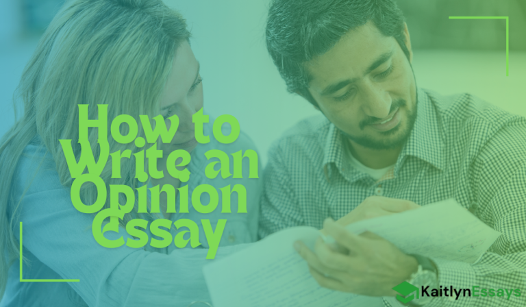 How to Write an Opinion Essay: Examples and Tips